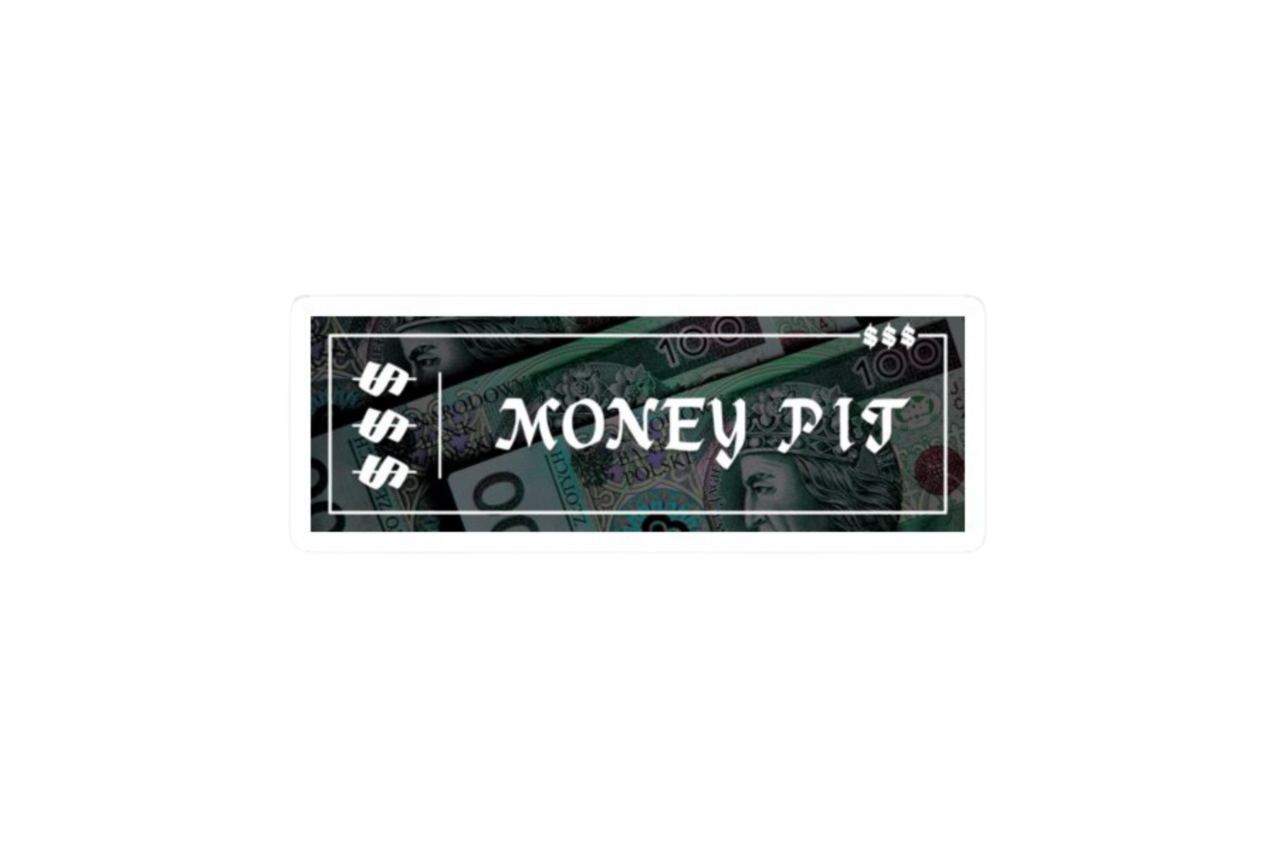 SLAP STICKER: MONEY PIT
