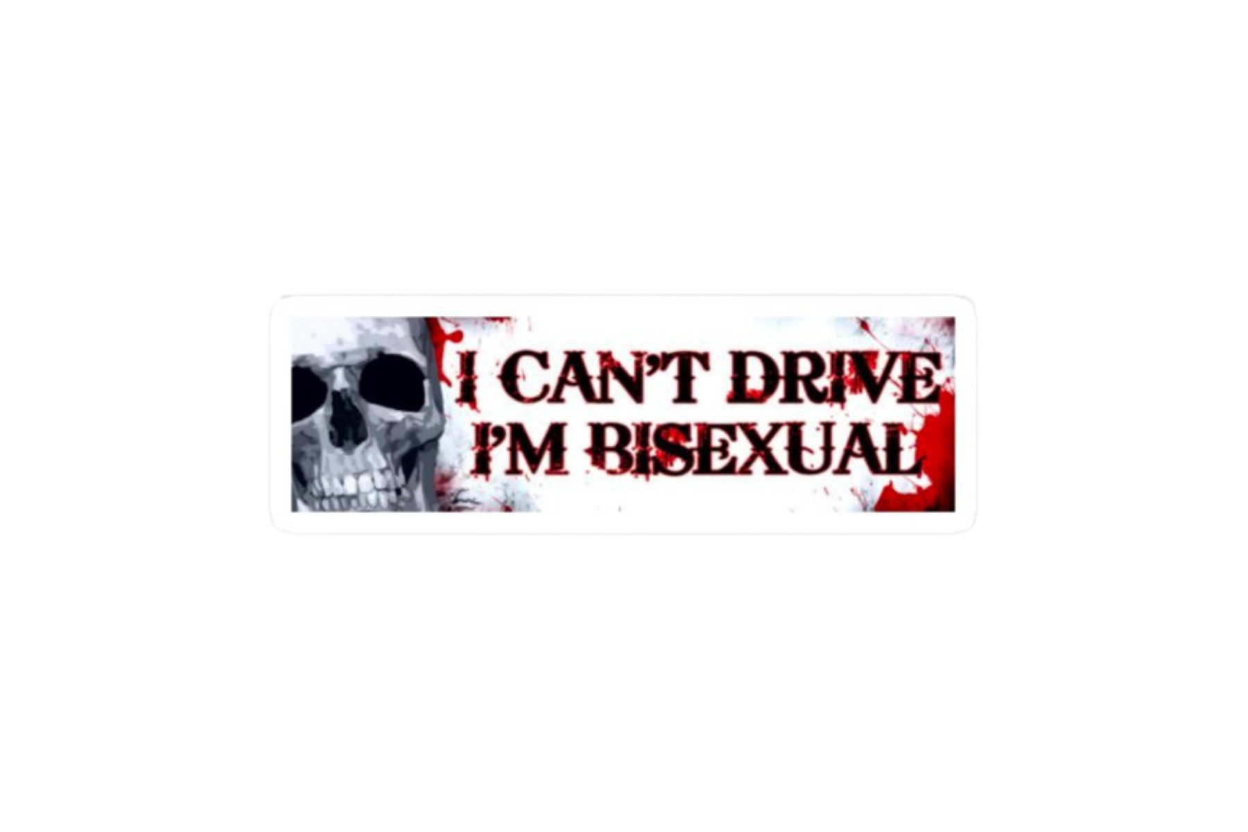 SLAP STICKER: I CAN'T DRIVE