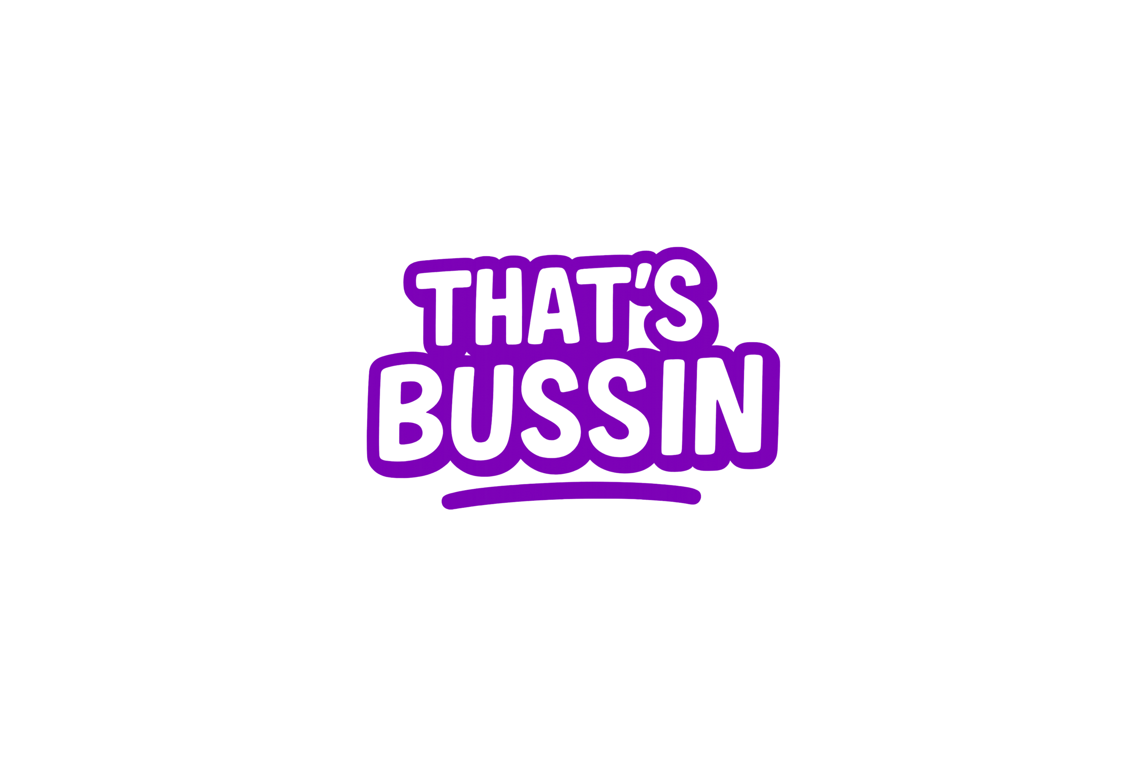 STICKER: THAT'S BUSSIN