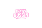 STICKER: THAT'S BUSSIN
