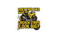 Die-Cut Sticker: DOES THIS BIKE MAKE MY