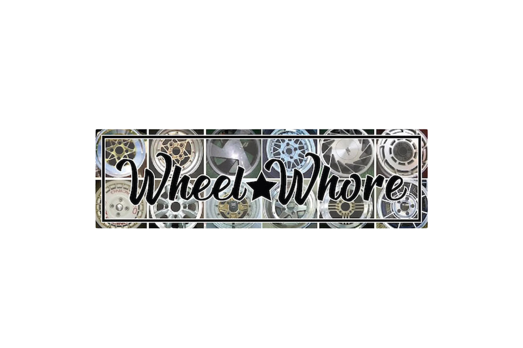 SLAP STICKER: WHEEL WH*RE