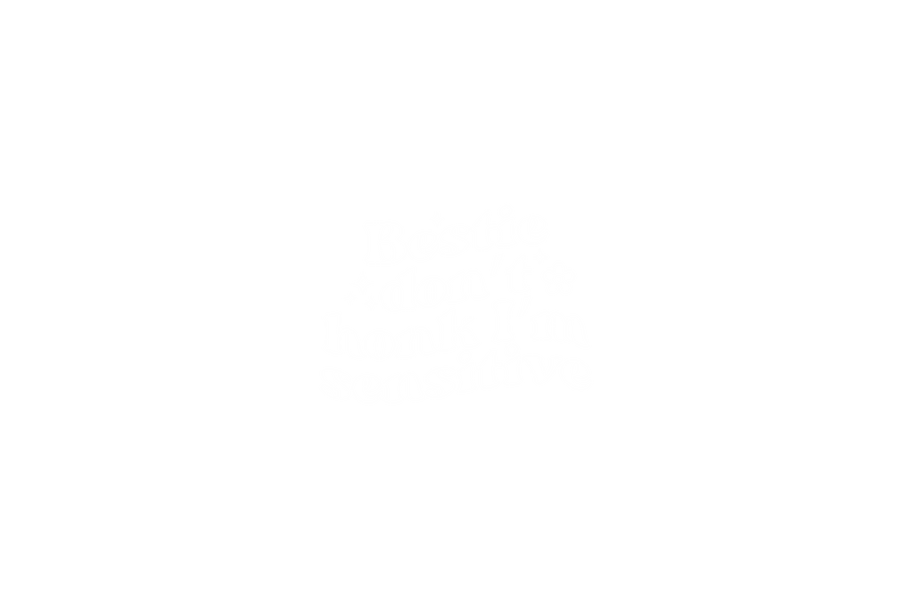 STICKER: BESTIE DON'T HONK I'M SENSITIVE