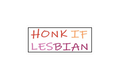 SLAP STICKER: HONK IF LESBIAN