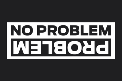 No Problem Sticker