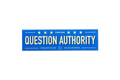 SLAP STICKER: QUESTION AUTHORITY