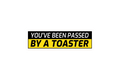 SLAP STICKER: YOU'VE BEEN