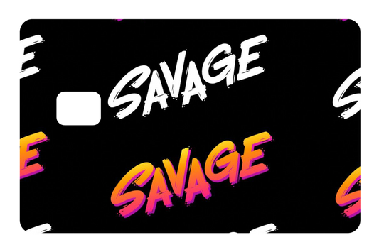 CARD SKIN: SAVAGE