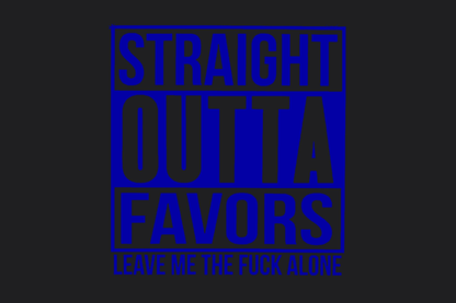 Straight Outta Favours Sticker