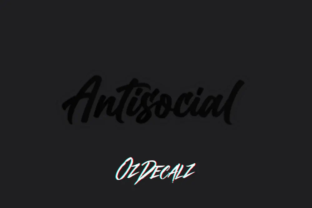 ANTISOCIAL STICKER - OZDecalz