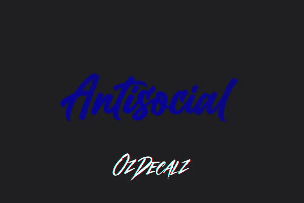 ANTISOCIAL STICKER - OZDecalz