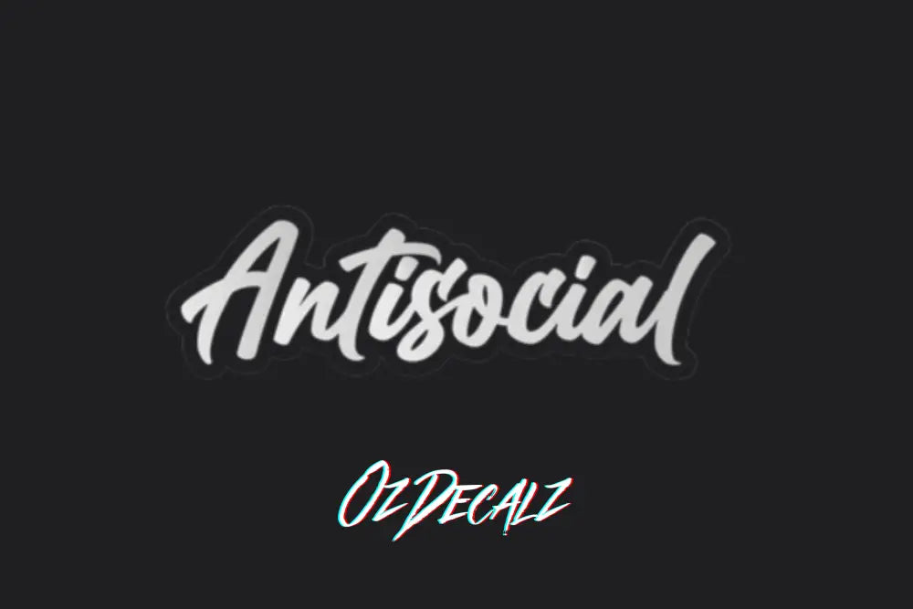 ANTISOCIAL STICKER - OZDecalz