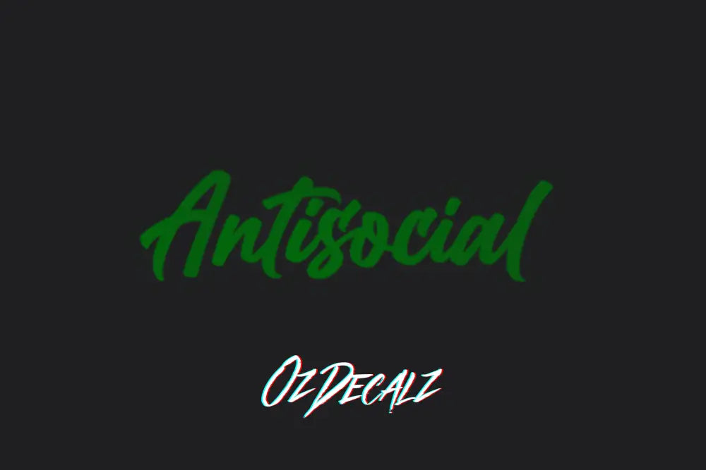 ANTISOCIAL STICKER - OZDecalz