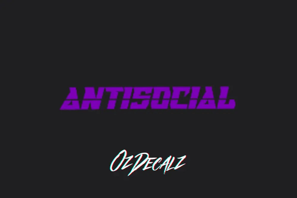 ANTISOICAL CAR BANNER - OZDecalz