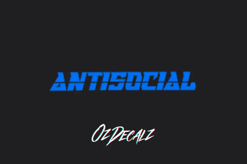 ANTISOICAL CAR BANNER - OZDecalz