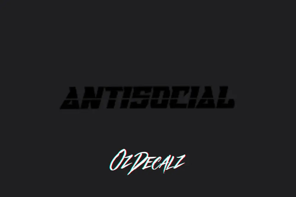 ANTISOICAL CAR BANNER - OZDecalz