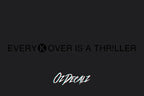 EVERY K OVER IS A THR!LLER STICKER - OZDecalz