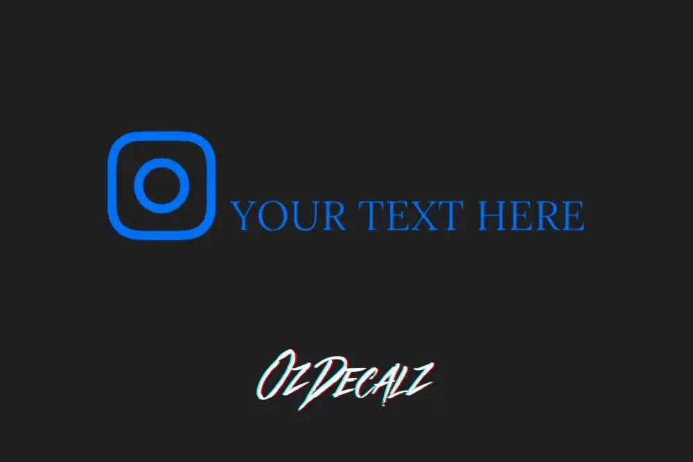 CUSTOM INSTAGRAM STICKER - OZDecalz