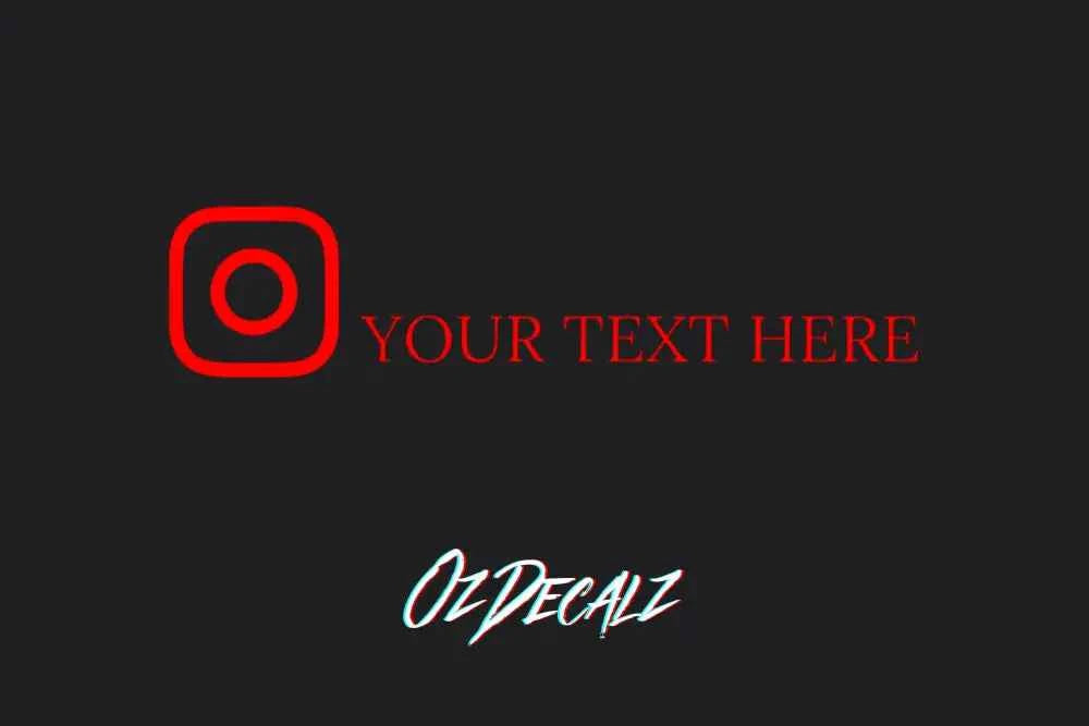 CUSTOM INSTAGRAM STICKER - OZDecalz