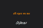 HELMET STICKER: ALL EYEZ ON ME - OzDecalz