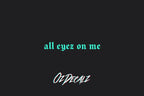HELMET STICKER: ALL EYEZ ON ME - OzDecalz