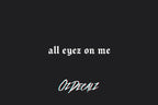HELMET STICKER: ALL EYEZ ON ME - OzDecalz