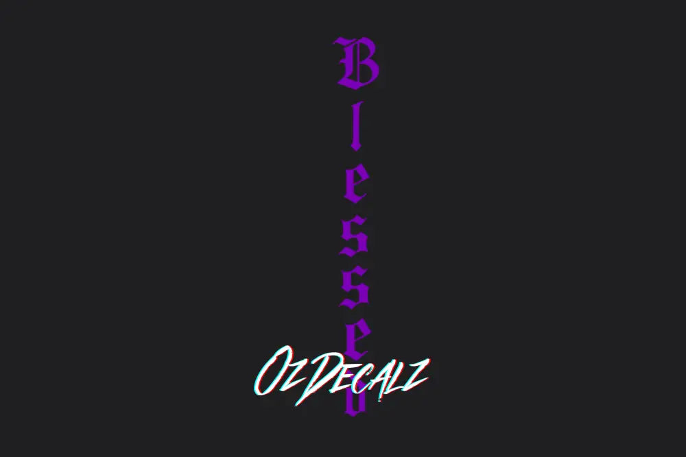 BLESSED STICKER - OZDecalz