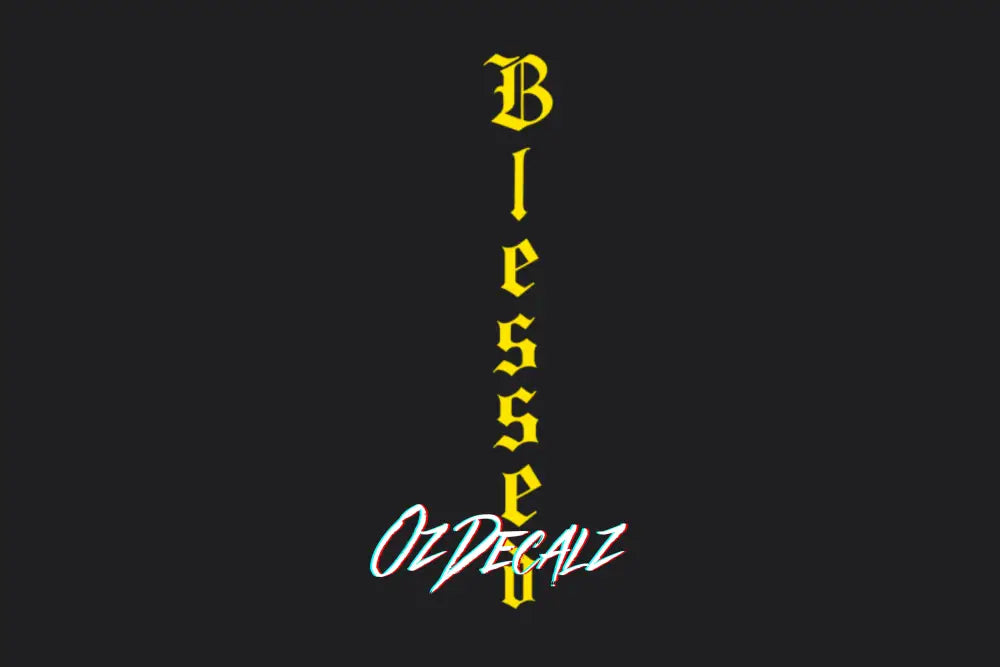 BLESSED STICKER - OZDecalz