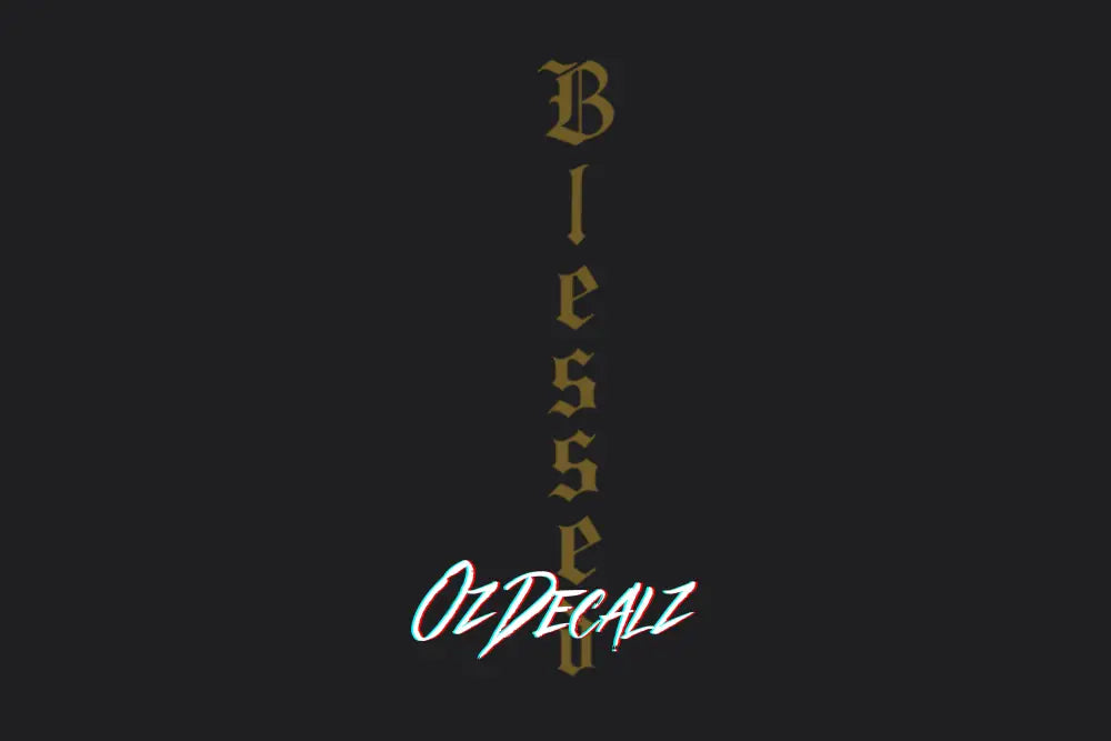 BLESSED STICKER - OZDecalz