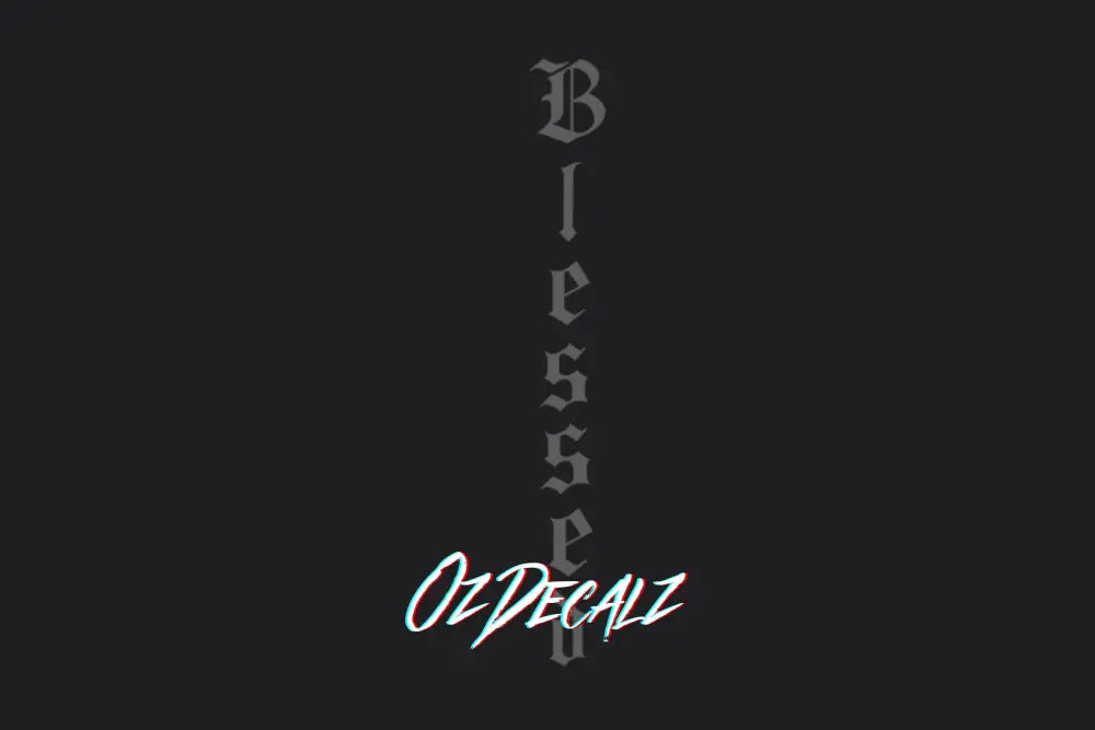 BLESSED STICKER - OZDecalz