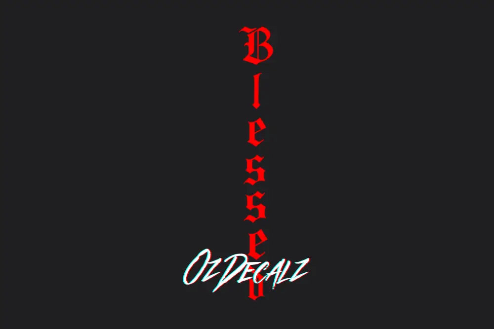 BLESSED STICKER - OZDecalz