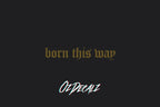 HELMET STICKER: BORN THIS WAY - OzDecalz