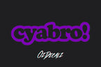 CYA BRO! STICKER - OZDecalz