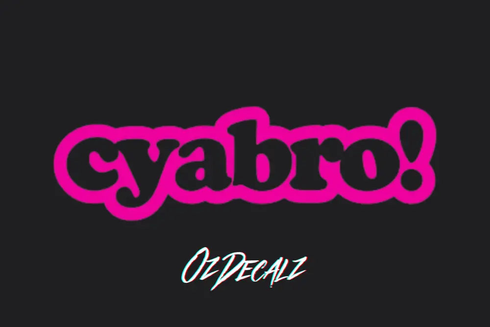 CYA BRO! STICKER - OZDecalz