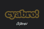 CYA BRO! STICKER - OZDecalz