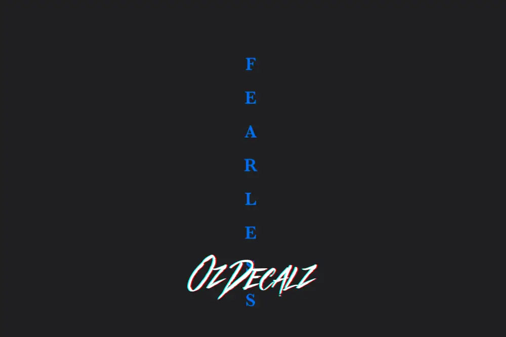 FEARLESS STICKER - OZDecalz