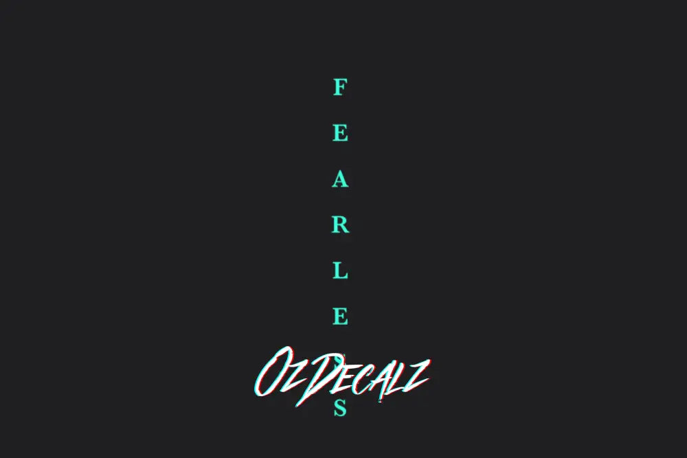 FEARLESS STICKER - OZDecalz