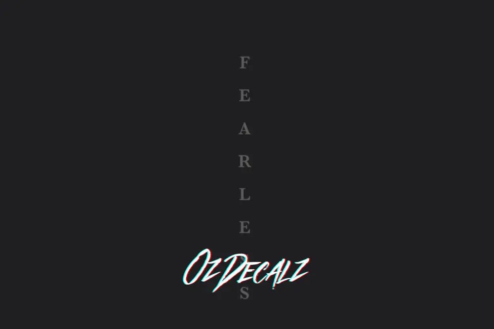 FEARLESS STICKER - OZDecalz