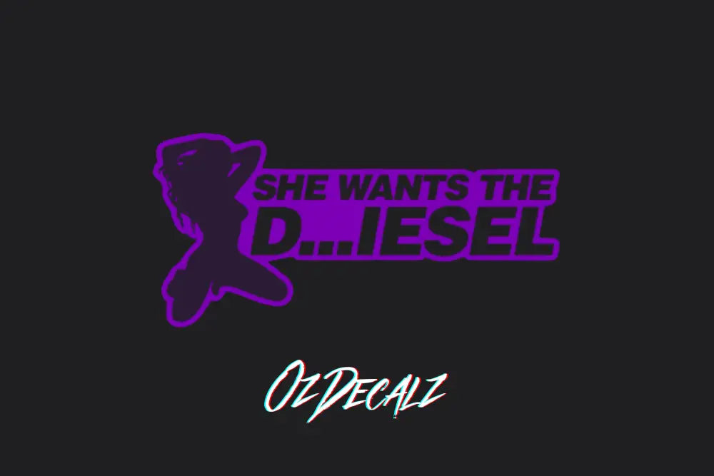 SHE WANTS THE STICKER - OzDecalz