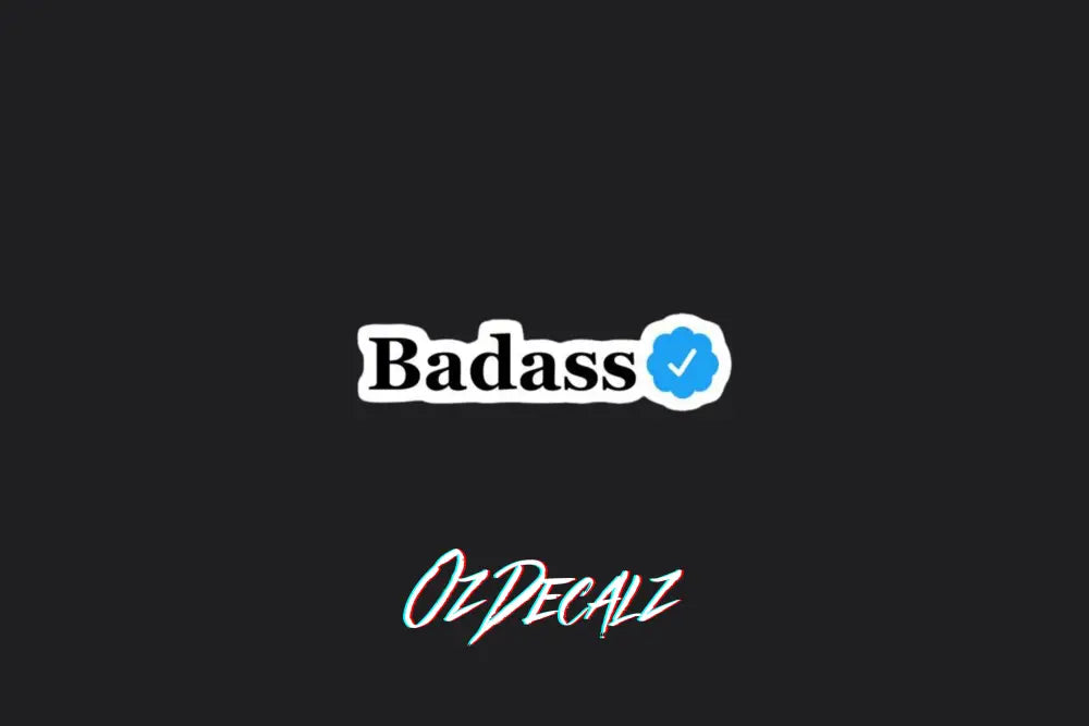 STICKER: BADASS - OzDecalz