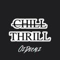 STICKER: CHILL THRILL - OzDecalz