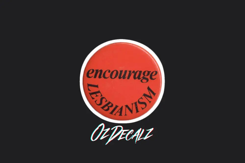 STICKER: ENCOURAGE LESBIANISM (VINTAGE)