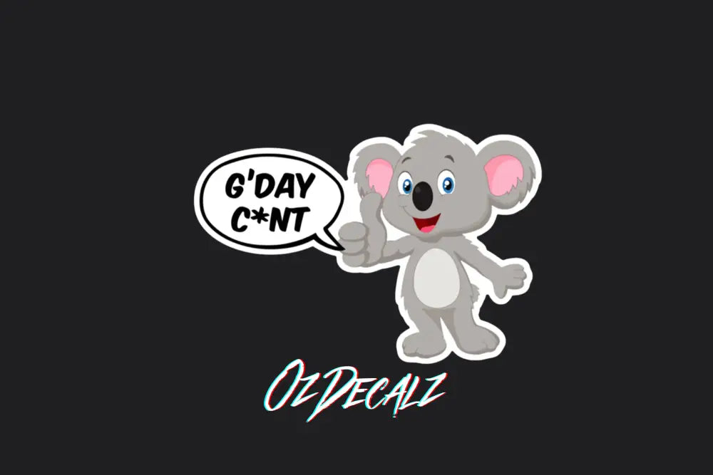 STICKER: G'DAY C*NT - OzDecalz