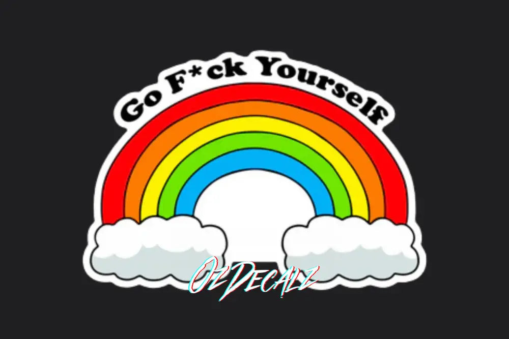 STICKER: GO F YOURSELF RAINBOW - OzDecalz