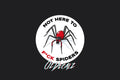 STICKER: NOT HERE TO F*CK SPIDERS - OzDecalz
