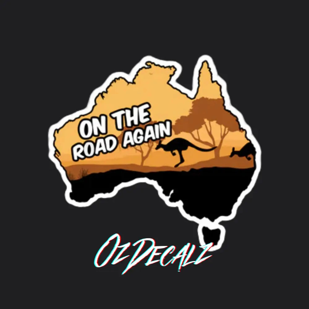 ON THE ROAD AGAIN STICKER - OZDecalz