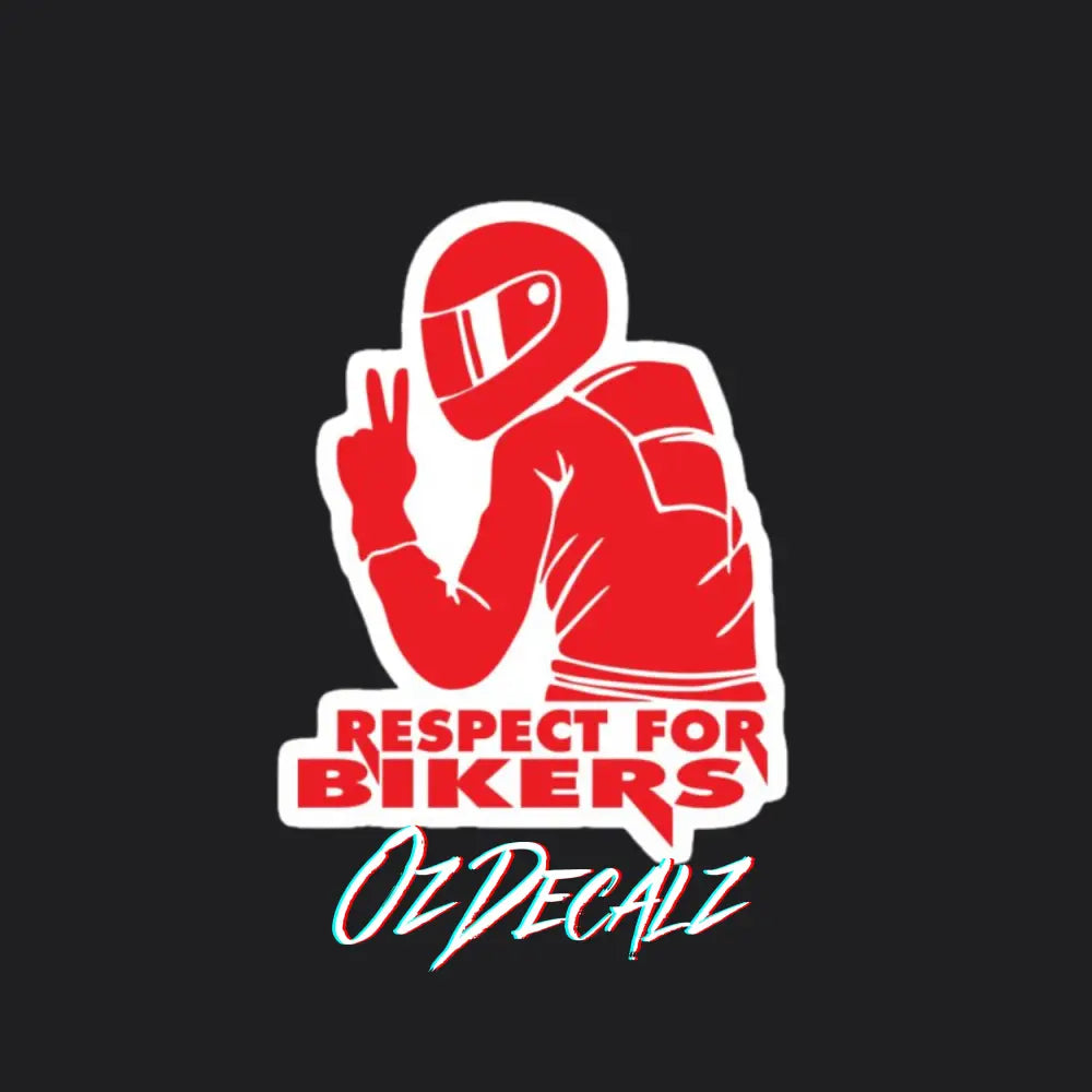 STICKER: RESPECT FOR BIKERS - OzDecalz