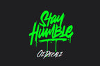 STICKER: STAY HUMBLE - OzDecalz