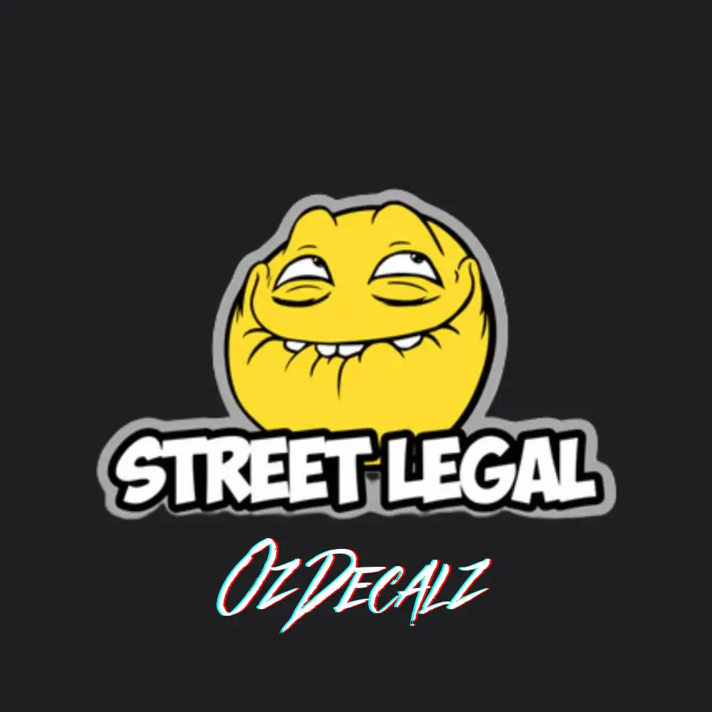 STREET LEGAL STICKER - OZDecalz