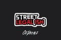 STICKER: STREET LEGAL[ISH] - OzDecalz